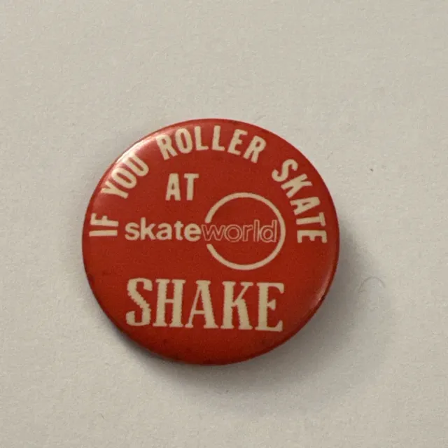 Vintage If You Roller Skate At Skateworld Shake AV5J