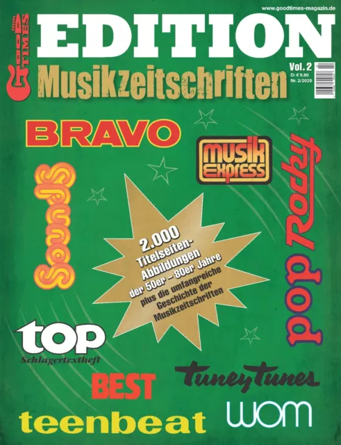 GoodTimes Ed. Musikzeitschriften Vol. 2 Bravo, Pop Rocky,  Sounds, Musikexpress