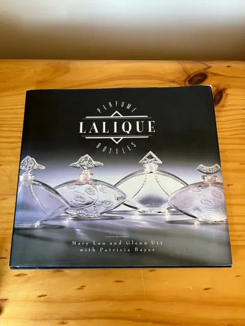 Reference Book For Lalique Perfume Bottles- By Mary Lou And Glen Utt