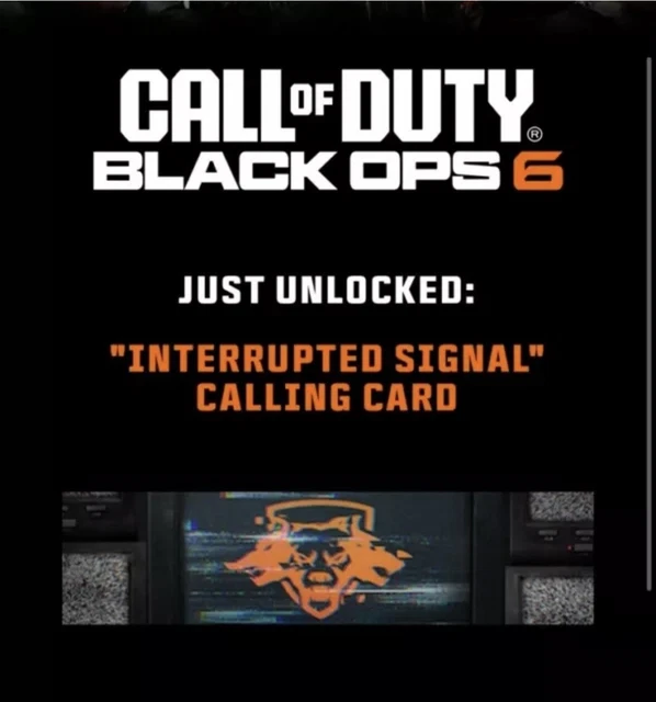 UK EXCLUSIVE CALL of Duty Black Ops 6 BO6 Interrupted Signal Calling Card * Rare* 8.02 - PicClick UK