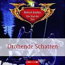 Das Rad der Zeit, Folge 1: Drohende Schatten. by Jord... | Book | condition good