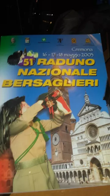 51 Raduno Nazionale Bersaglieri-Cremona 2003