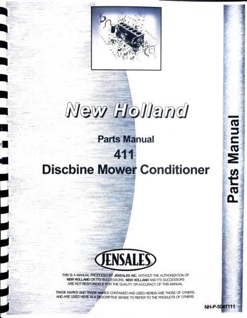 New Holland 411 Discbine Mower Conditioner Parts Manual Catalog