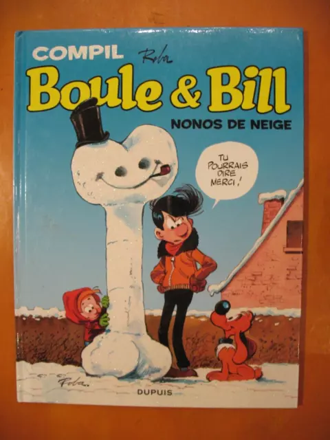 Boule & Bill: Nonos de neige par Roba. éditions Dupuis EO