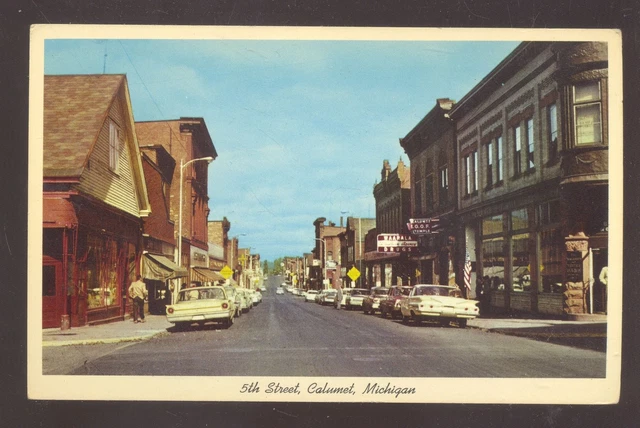 Calumet Michigan Downtown Street Scene Old Cars Vintage Postcard