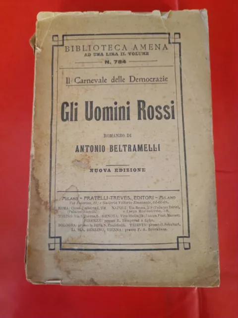 gli uomini Rossi romanzo di Antonio Beltramelli nuova edizione 1910