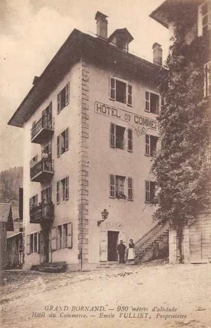 CPA 74 GRAND BORNAND HOTEL DU COMMERCE EMILE VULLIET (cpa rare