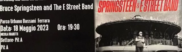 Biglietto Ticket Concerto Bruce Springsteen Ferrara Pit A 18-05-23 - Pit A