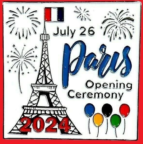 BEAUTIFUL 2024 PARIS "Opening Ceremony" Olympic Games Souvenir Pin