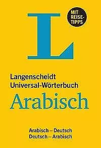 Langenscheidt Universal-Wörterbuch Arabisch - mit Tipps für die Reise | Buch | 9