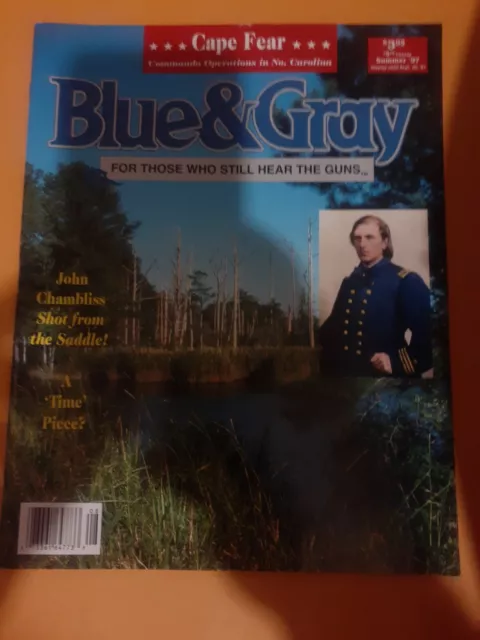 Blue & Gray Magazine Summer 1997 Cape Fear John Chamblis Shot from the Saddle