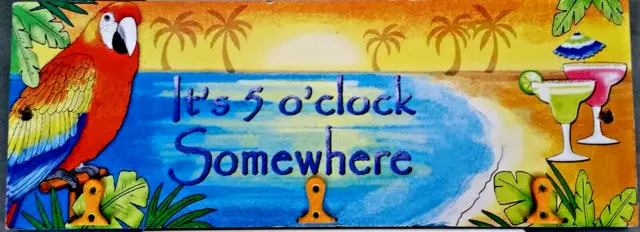 Wall Decor IT's 5 O'CLOCK SOMEWHERE Parrot Margaritas Beach Hanging Sign
