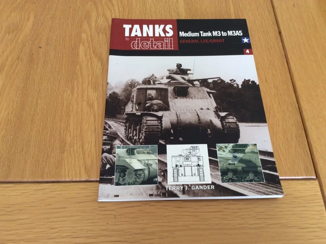 TANKS IN DETAIL Medium Tank M3 To M3A5 General Lee Grant 2003 6 75 tanks-in-detail-medium-tank-m3-to-m3a5-general-lee-grant-2003-6-75