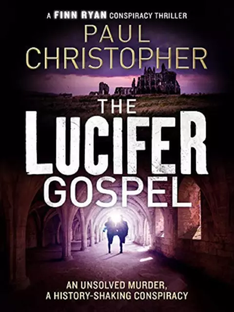 The Lucifer Gospel by Paul Christopher (Paperback) Book