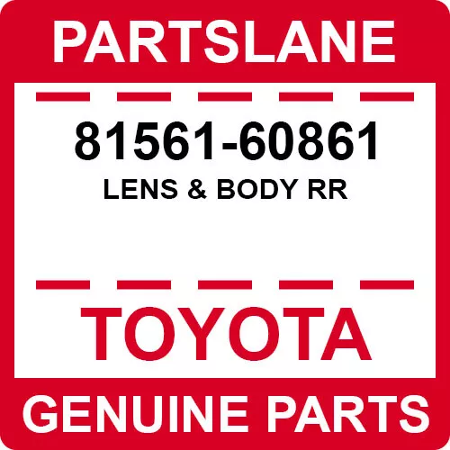 81561-60861 Toyota OEM Genuine LENS & BODY RR