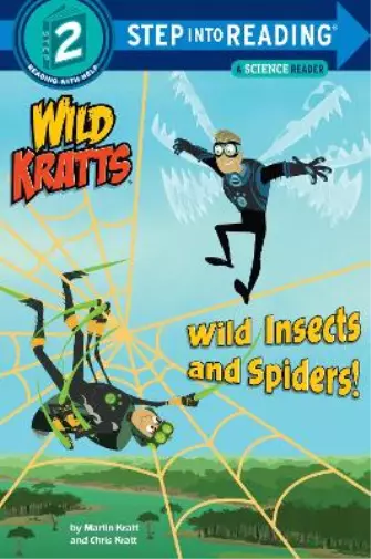 Martin Kratt Chris Kratt Wild Insects and Spiders! (Wild Kratts) (Paperback)