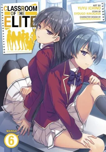 Classroom of the Elite (Manga) Vol. 6|Syougo Kinugasa|Broschiertes Buch|Englisch