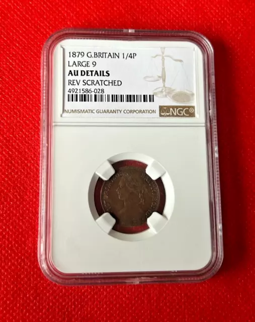 1879 Grand Grande-Bretagne 1/4 Penny Grand 9 NGC Au Détails Rev Rayé