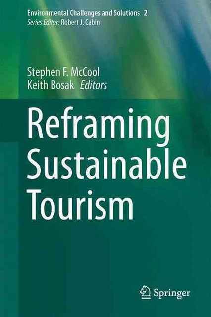 Reframing Sustainable Tourism by Mccool Stephen F. (English) Hardcover Book
