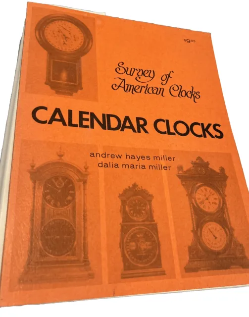 A Survey Of American Calendar Clocks