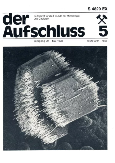 Der Aufschluss Heft 05 Mai 1978 Phosphat Grube Rotläufchen Neuber Spanien Goslar