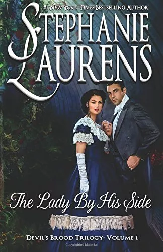 The Lady By His Side, Vol. 1 (Cynsters Next Generation) by Laurens, Stephanie