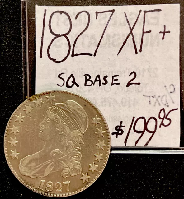 1827 capped bust Silver half dollar SQ Base 2 (XF+) Extra Fine Cond ENN Coins