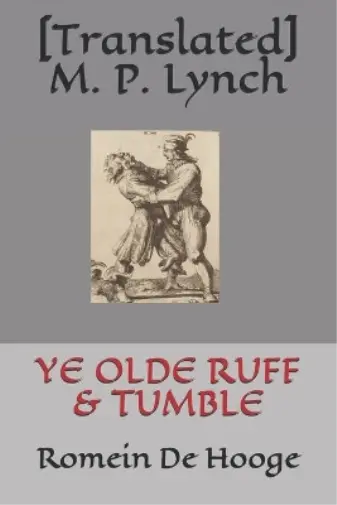 [translated] M P Lynch Ye Olde Ruff & Tumble (Poche)