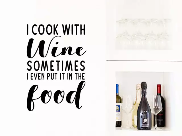 Story Of Home I Cook With Wine Sometimes I Even Put It In The Food Kitchen Decal