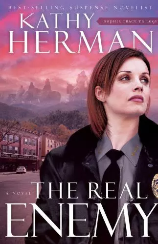 The Real Enemy : A Novel by Kathy Herman (2009, Trade Paperback, New Edition)