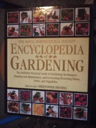 The Royal Horticultural Society Encyclopedia Of Gardening By Christopher Bricke