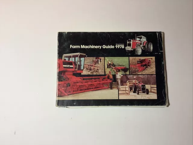 Massey-Ferguson Farm Machinery Guide 1978 Edition 212 Pages