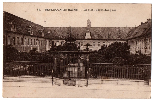 CPA 25 - BESANCON LES BAINS (Doubs) - 31. Hôpital Saint-Jacques