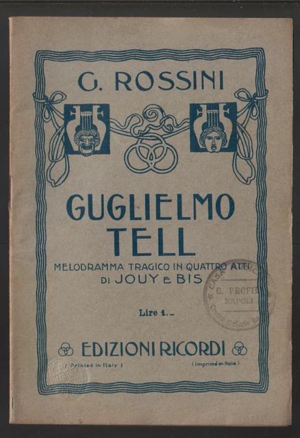 Guglielmo Tell - Rossini Ricordi libretto melodramma tragico in 4 atti