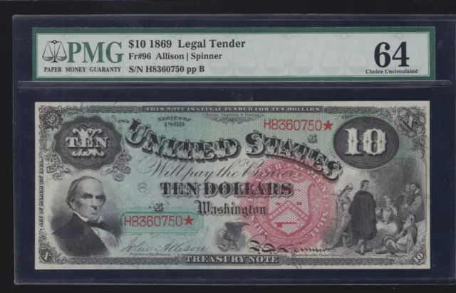 US 1869 $10 Rainbow Legal Tender FR 96 PMG 64 Ch CU (750)