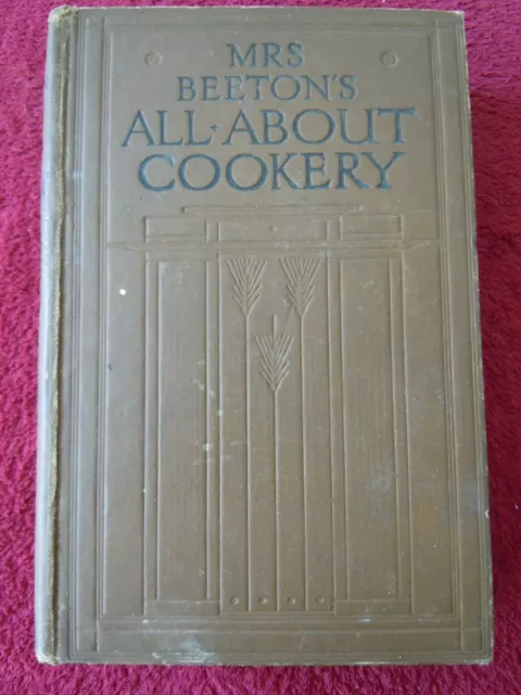 Mrs Beeton's All About Cookery   Antique  Illustrated Cookery Hardback Book