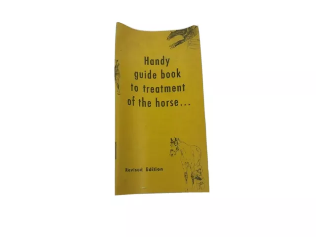 ABSORBINE Vintage WF YOUNG Handy Guide Book To Treatment Of The Horse V1