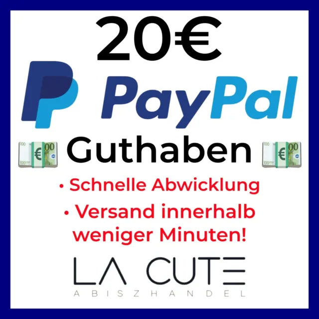 20 € Paypal Guthaben !!!Blitzversand!!!