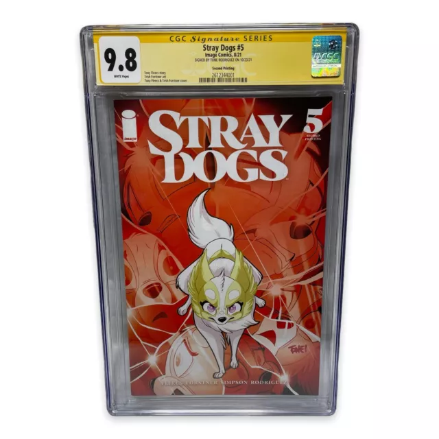 Stray Dogs 5 CGC SS 9.8  2nd Print Variant  Signed Tone Rodriguez￼ Image Comics