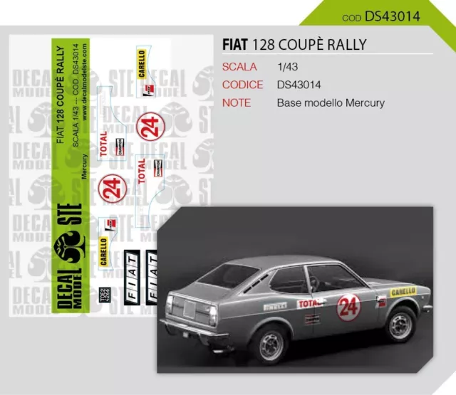 Fiat 128 Coupe Rally - Mercury - Decal - 1/43