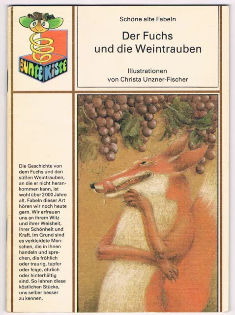 Bunte Kiste - Der Fuchs und die Weintrauben . Schöne alte Fabeln neu erzählt