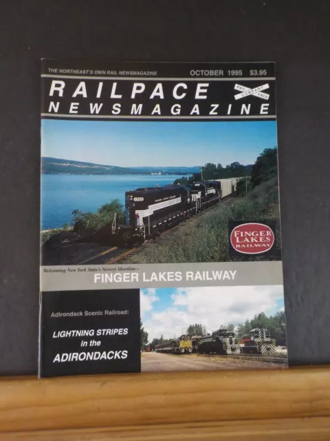 Rail Pace News Magazine 1995 October Railpace Finger Lakes Railway Adirondack Sc