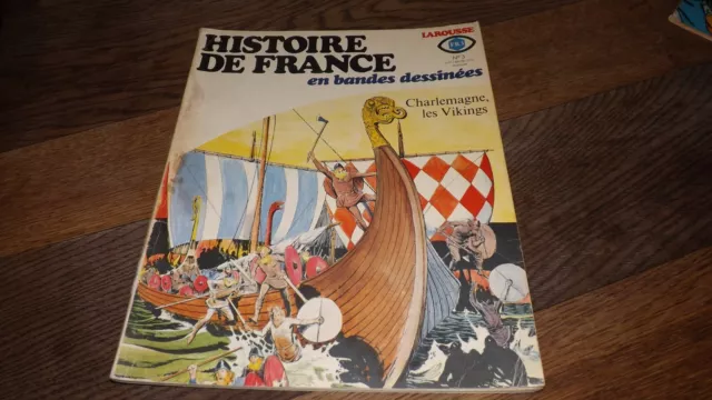 Histoire De France En Bandes Dessinées N° 3 : Charlemagne / Les Vikings