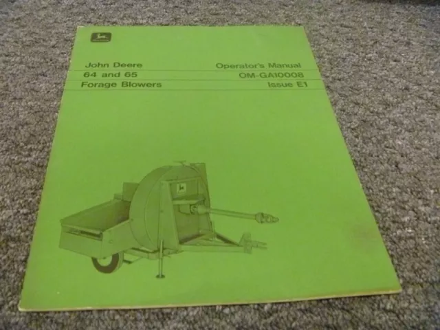 John Deere 64 65 Forage Blowers Owner Operator Maintenance Manual OM-GA10008