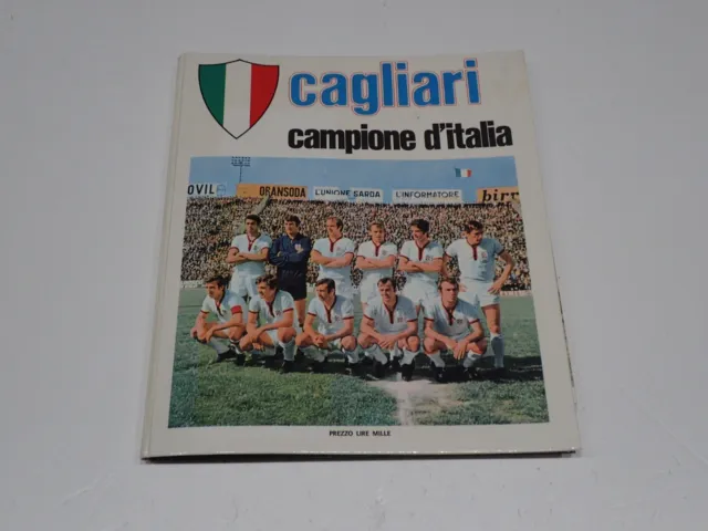 Cagliari Campione D'italia 1969-70 Suppl. Al Pallone D'oro Calcio Con Manifesto