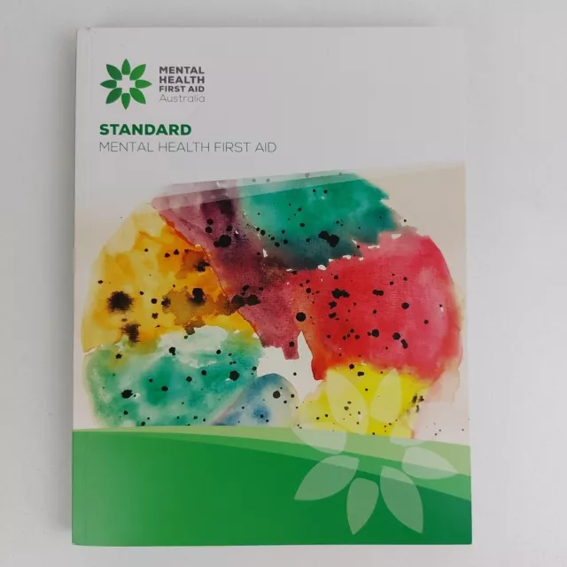 Mental Health First Aid Australia Standard Paperback Book Fourth Edition