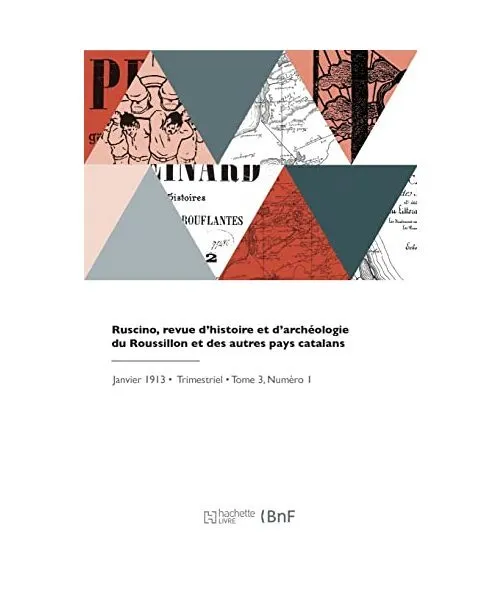 Ruscino, revue d'histoire et d'archéologie du Roussillon et des autres pays cat