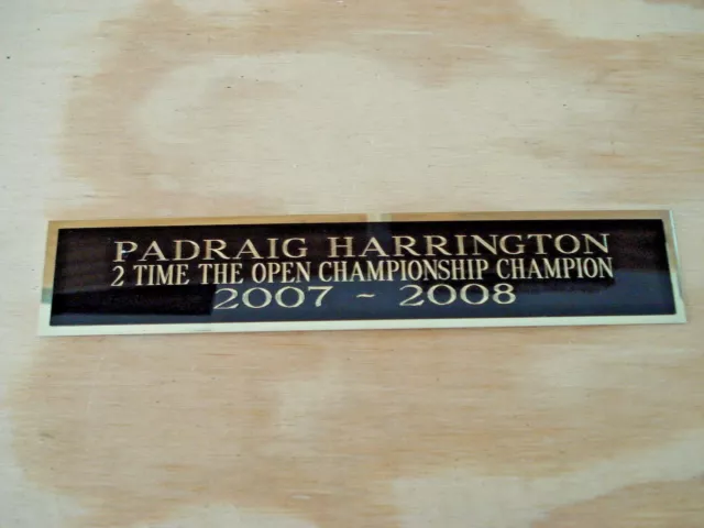 Padraig Harrington 2X The Open Nameplate For A Golf Flag Case / Scorecard 1.5X8