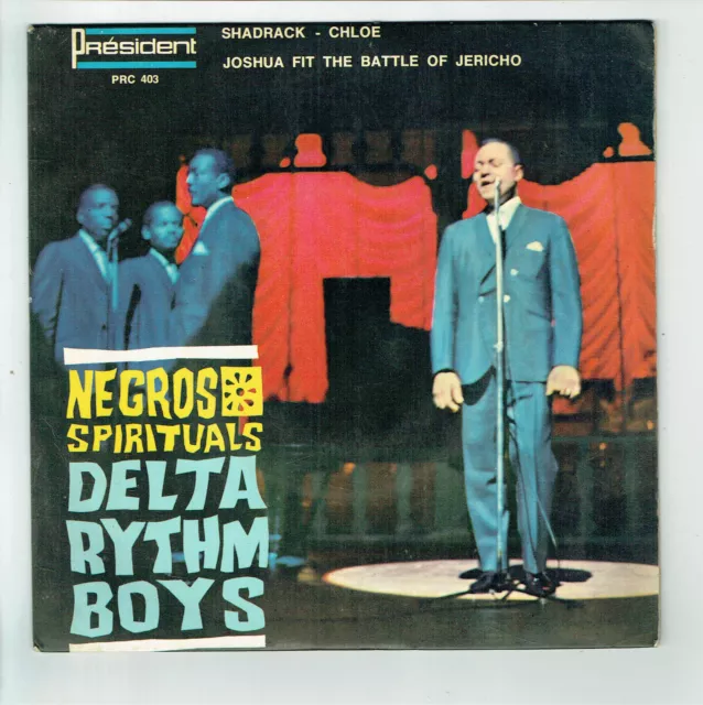 The DELTA RYTHM BOYS Negros Spirituals Vinyle 45T 7" EP SHADRACK - PRESIDENT 403