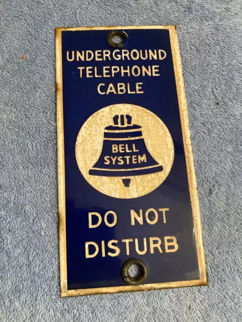 Vintage Bell System Underground Telephone Cable Do Not Disturb Porcelain Sign